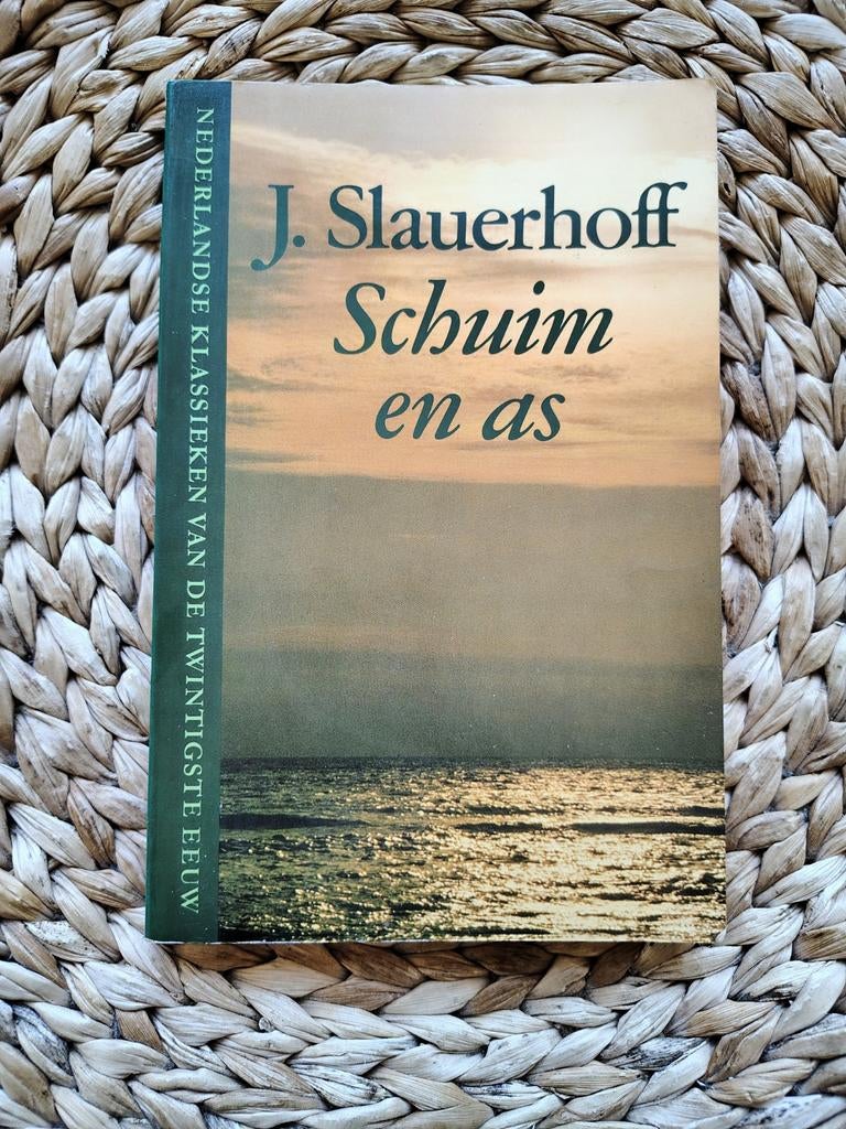 J. Slauerhoff - Schuim en as, Ophalen of Verzenden, Gelezen