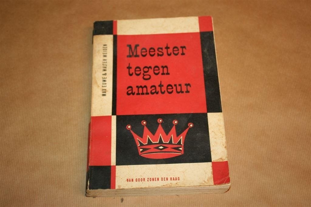 Meester tegen amateur - Max Euwe & Walter Meiden, Ophalen of Verzenden, Gelezen, Watersport en Hengelsport