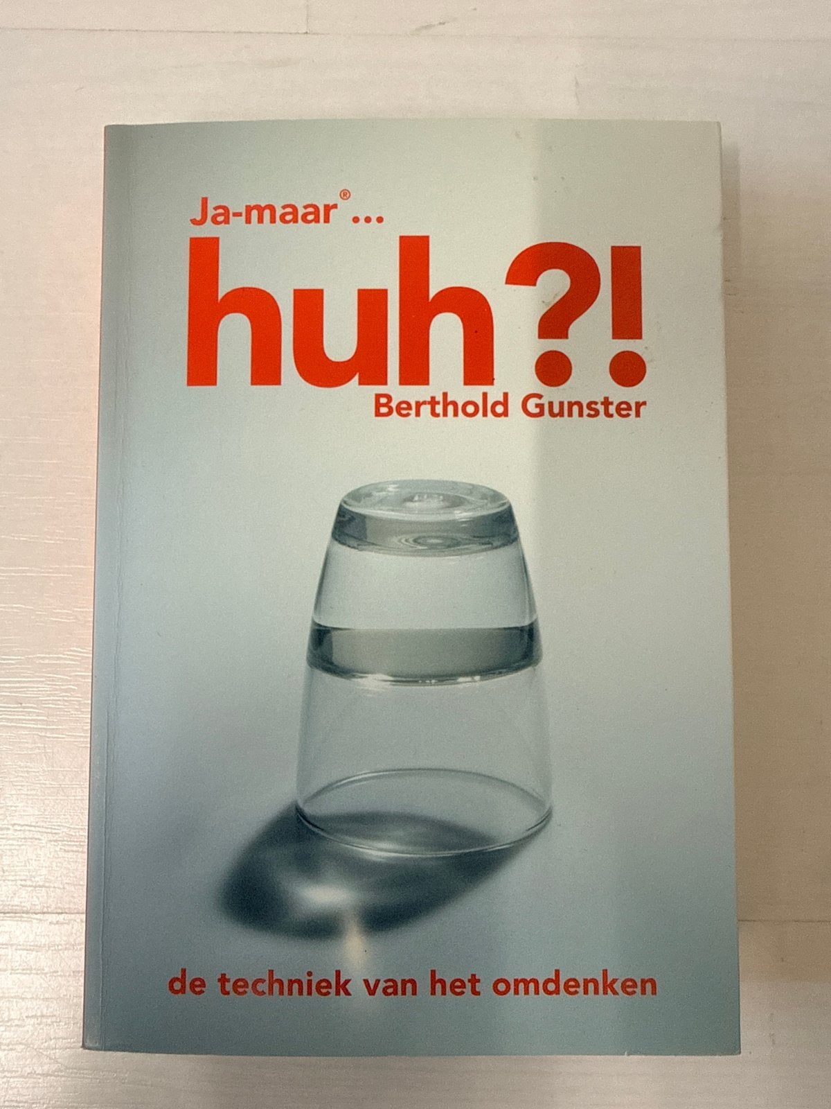 Ja-maar... huh?! - Berthold Gunster (nieuwstaat), Ophalen of Verzenden, Nieuw