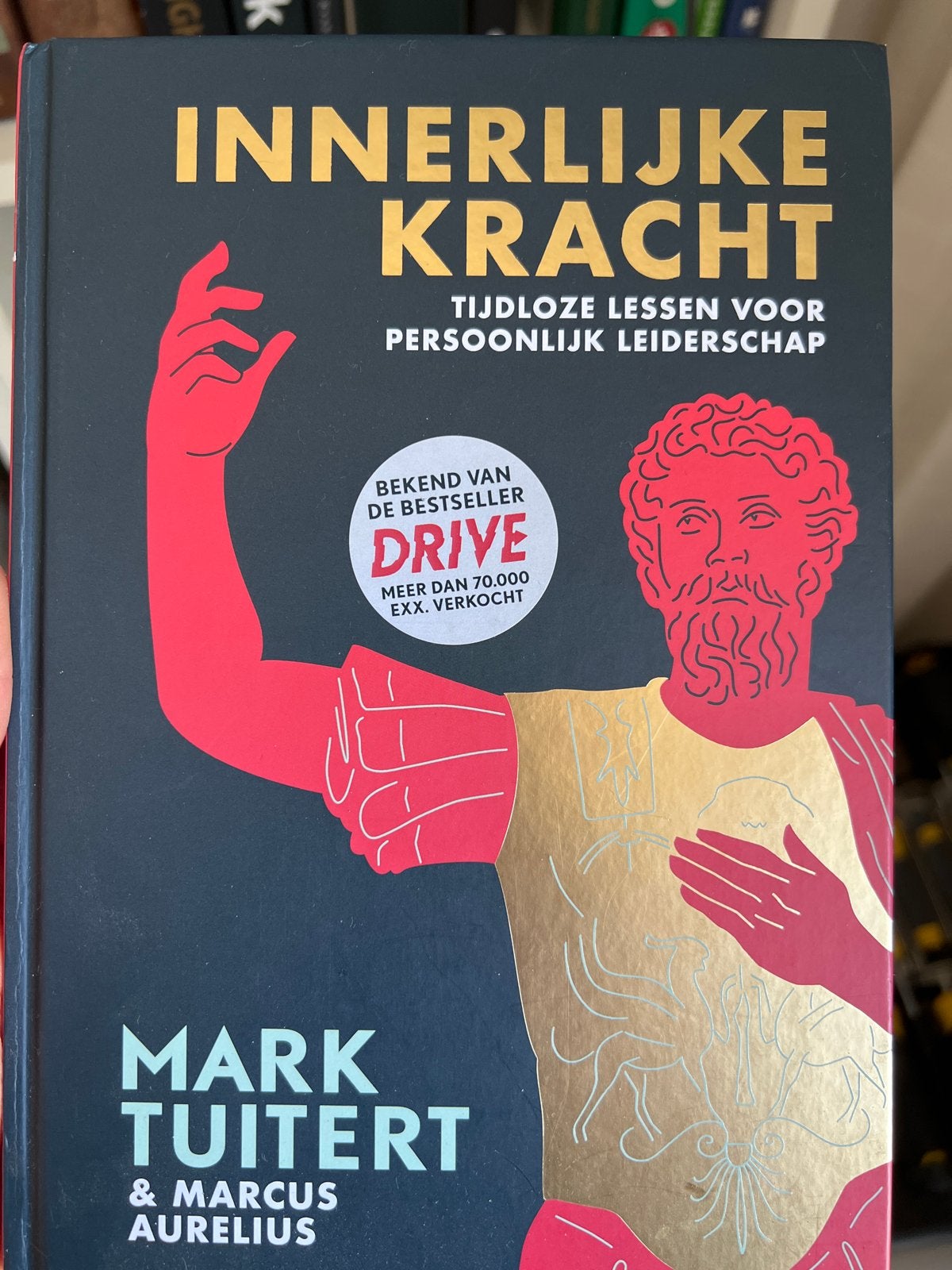 Innerlijke Kracht: Tijdloze lessen voor persoonlijk leidersc, Boeken, Ophalen, Zo goed als nieuw, Nederlands