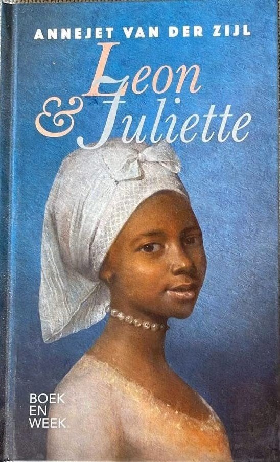 Leon & Juliette  ISBN 9789059655133, Verzenden, Annejet van der Zijl, Zo goed als nieuw, Nederland