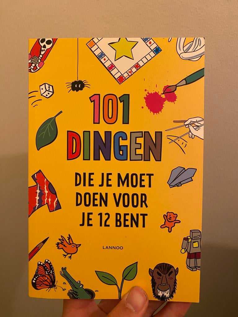 101 Dingen Die Je Moet Doen Voor Je 12 Bent - Lannoo, Ophalen of Verzenden, Zo goed als nieuw