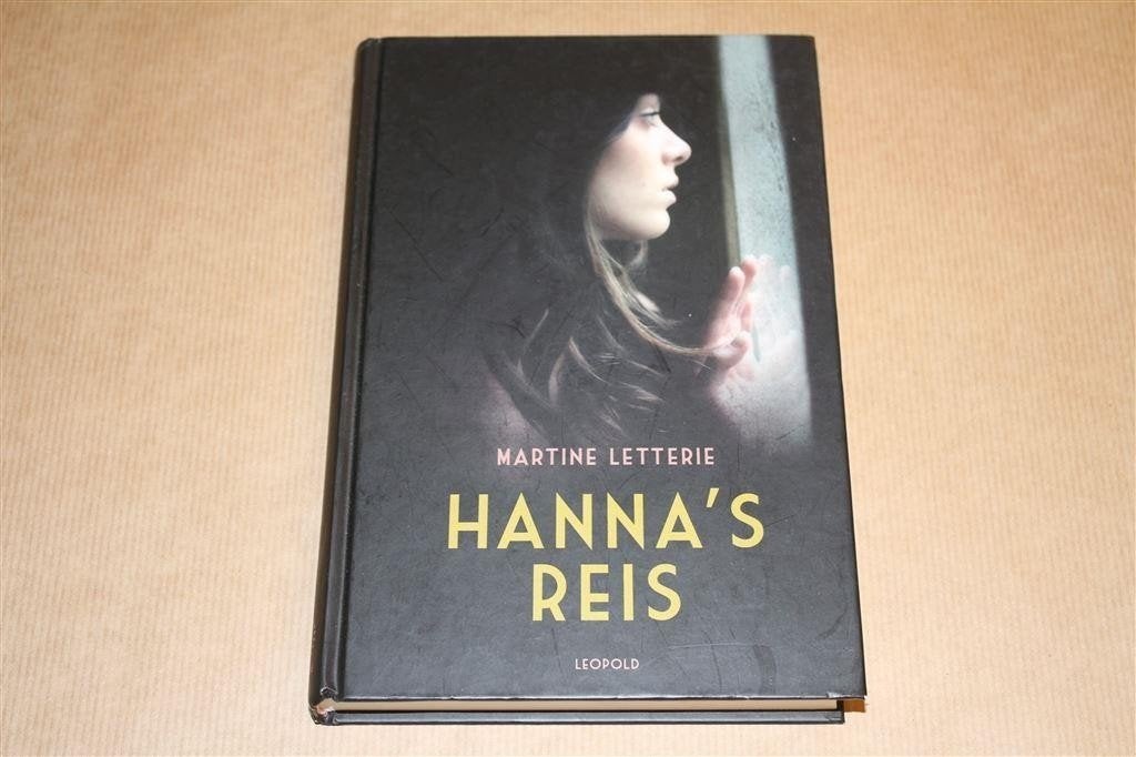 Hanna\'s reis. Martine Letterie., Boeken, Ophalen of Verzenden, Zo goed als nieuw