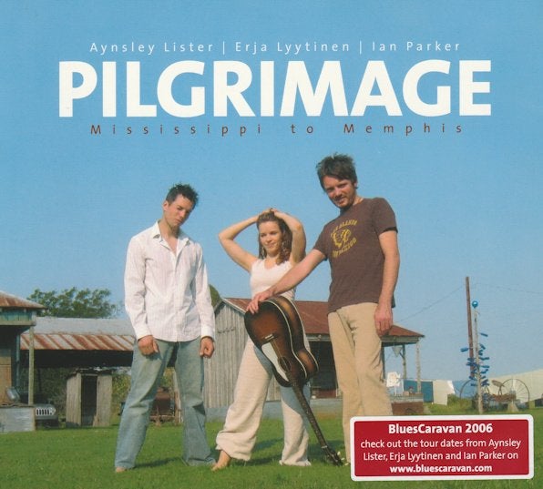 Aynsley Lister, Erja Lyytinen, Ian Parker - Pilgrimage (CD), Ophalen of Verzenden, 1980 tot heden, Zo goed als nieuw, Blues