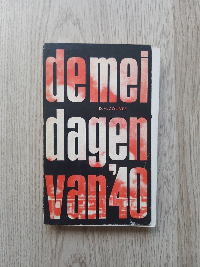 Boek getiteld; "De meidagen van '40", D.H. Couvee, Verzenden, Overige onderwerpen, Tweede Wereldoorlog