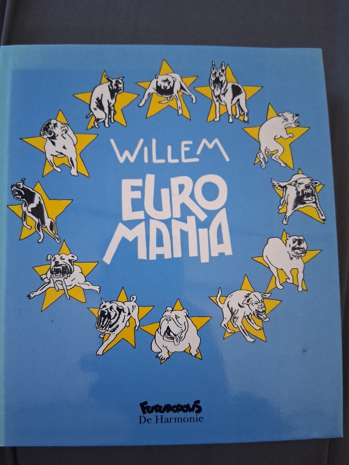 Willem Euromania - Futuropolis De Harmonie, Ophalen of Verzenden, Zo goed als nieuw, Willem, Nederland