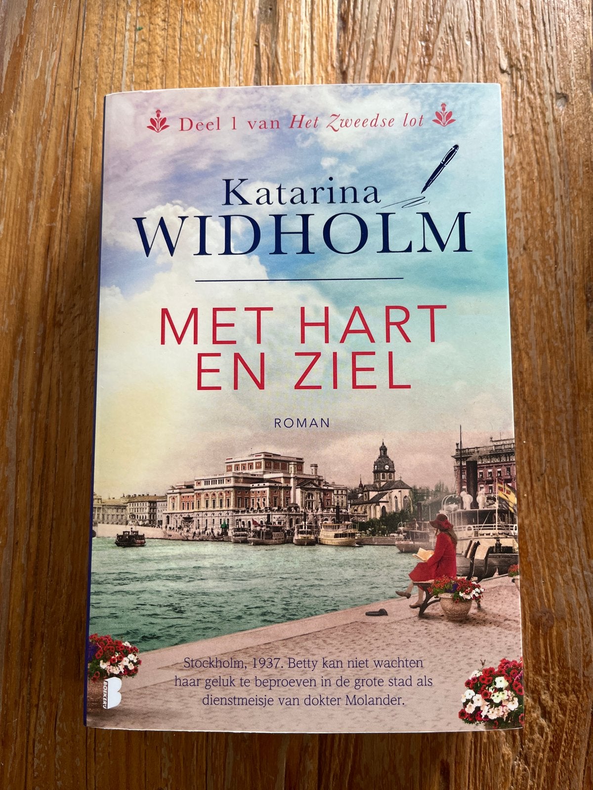 Met Hart en Ziel - Katarina Widholm (Deel 1 Zweedse lot), Ophalen of Verzenden, Zo goed als nieuw, Nederland