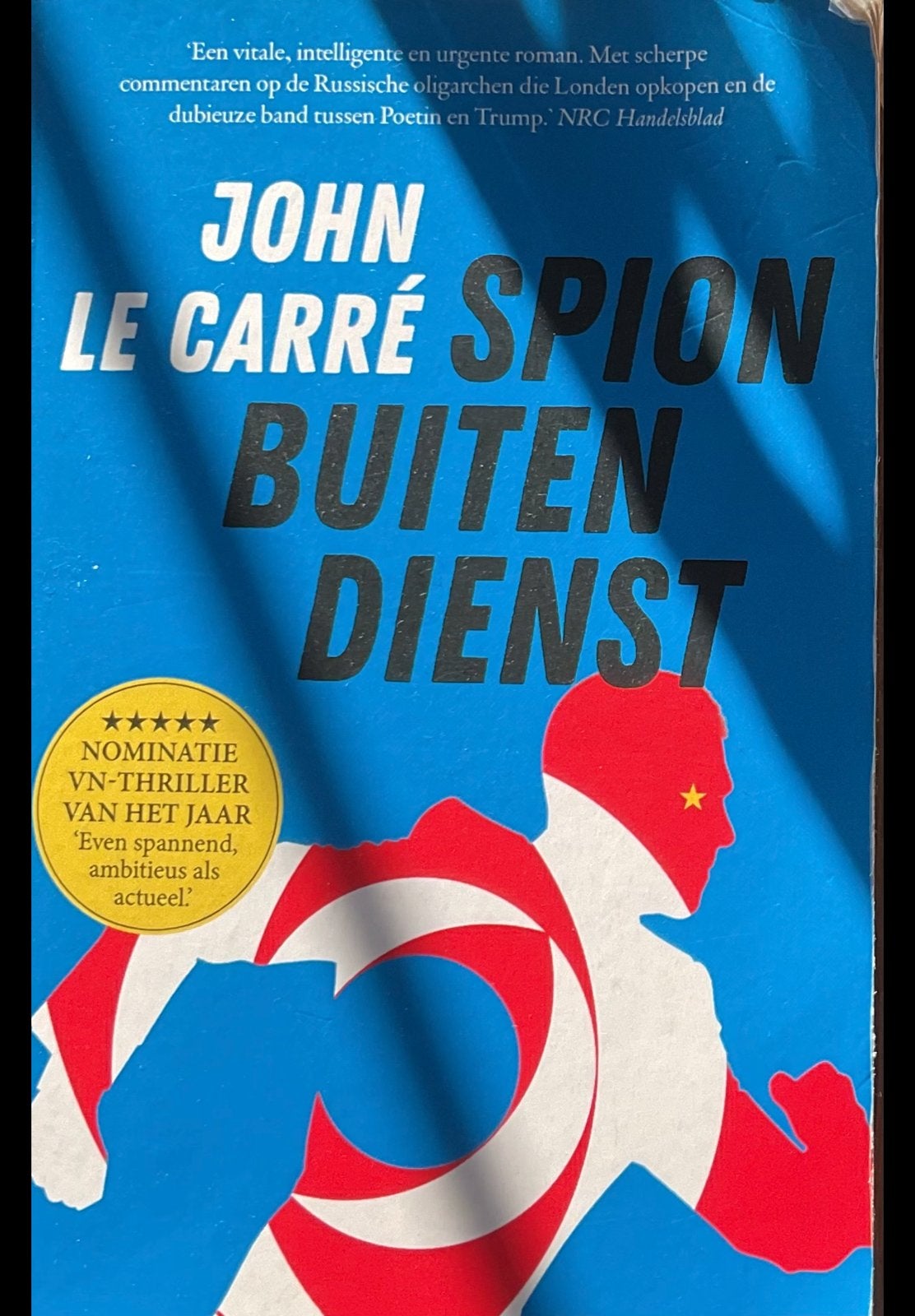 John le Carré - Spion Buiten DienstGRATIS BEZORGD!  in A’dam, Ophalen of Verzenden, Gelezen, Europa overig