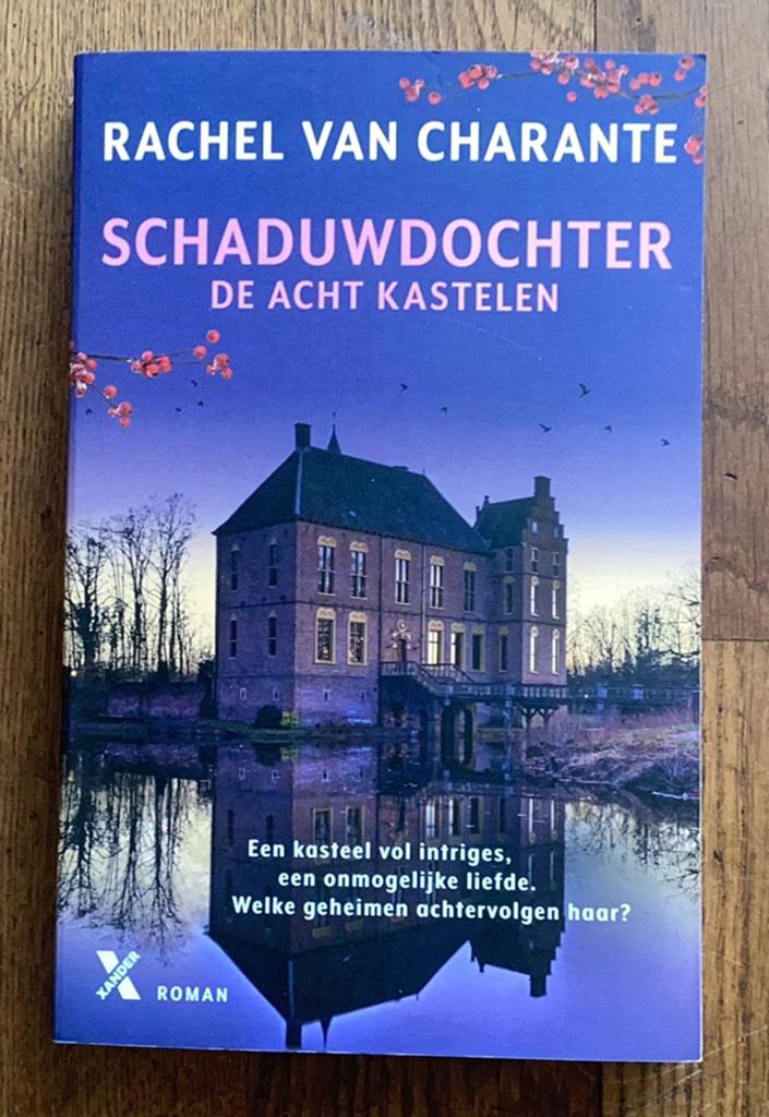 Rachel van Charante - Schaduwdochter, Ophalen of Verzenden, Zo goed als nieuw, Rachel van Charante