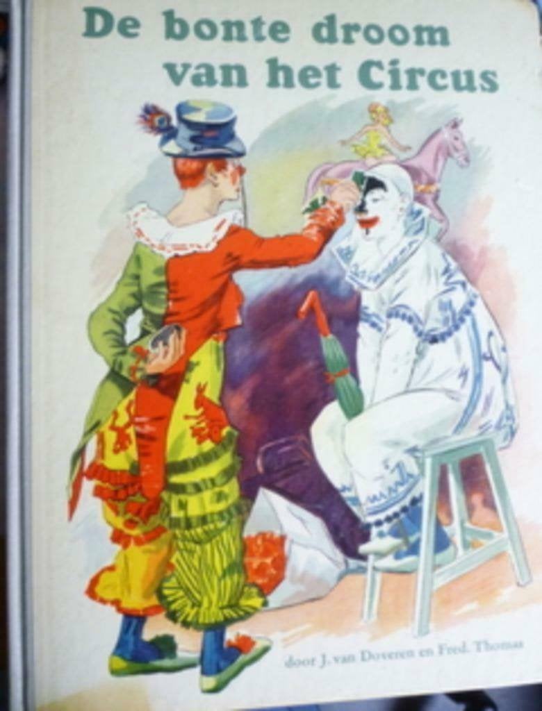 De bonte droom van het circus (1955)"", Verzenden, Zo goed als nieuw, Overige onderwerpen, J.van Doveren en FRed Thomas