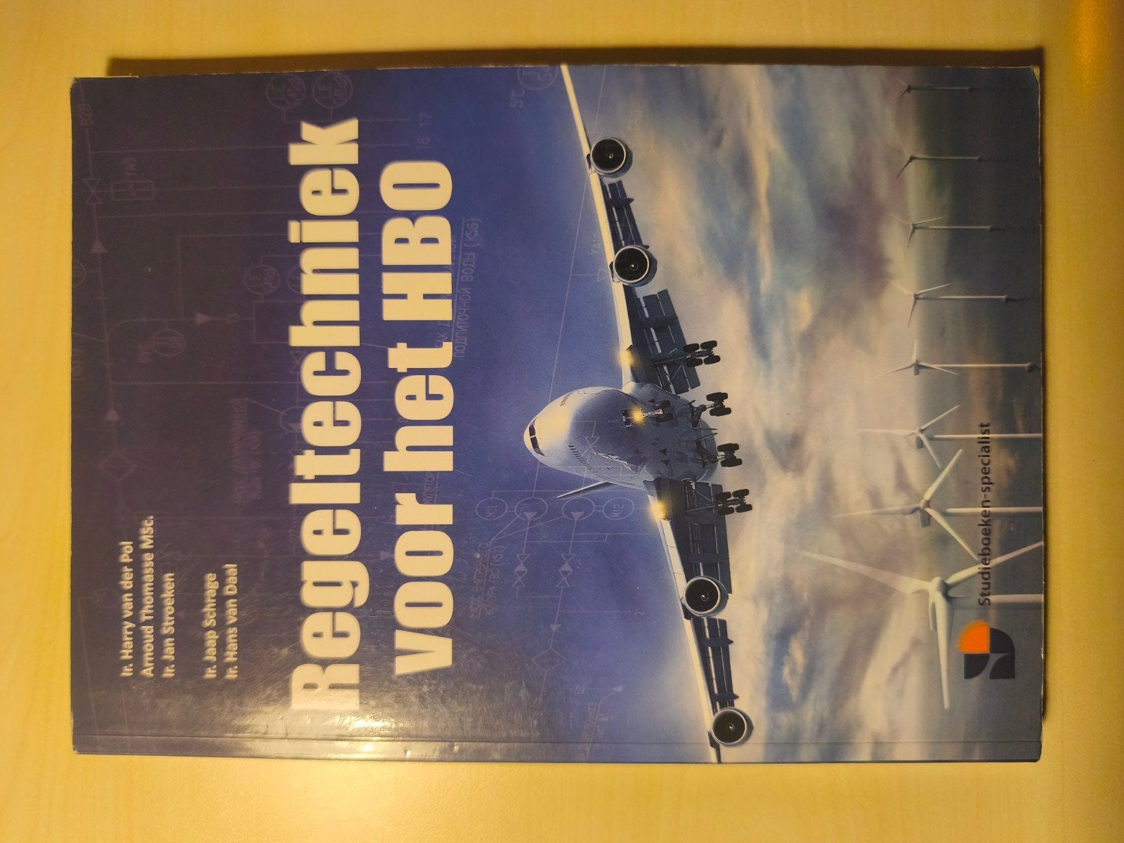 Regeltechniek voor het HBO - Studieboek, Zo goed als nieuw, HBO, Ophalen of Verzenden, Ir. Harry van der Pol, Arnoud Thomassen MSc, Ir. Jan Stroeken