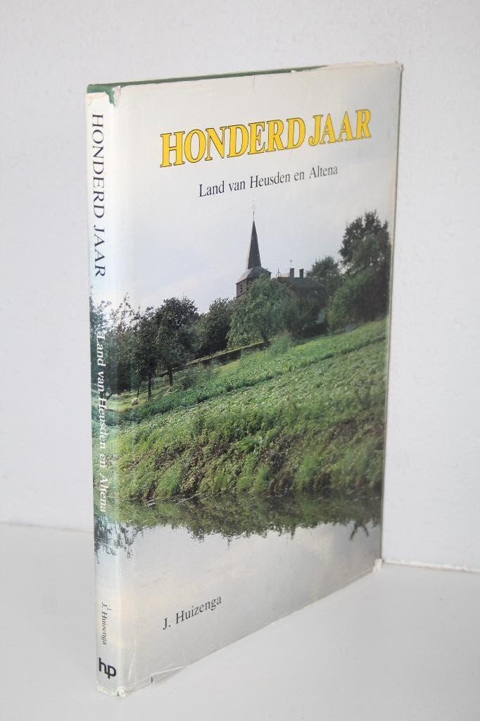 J. Huizenga - Honderd jaar Land van Heusden en Altena, Ophalen of Verzenden, Gelezen