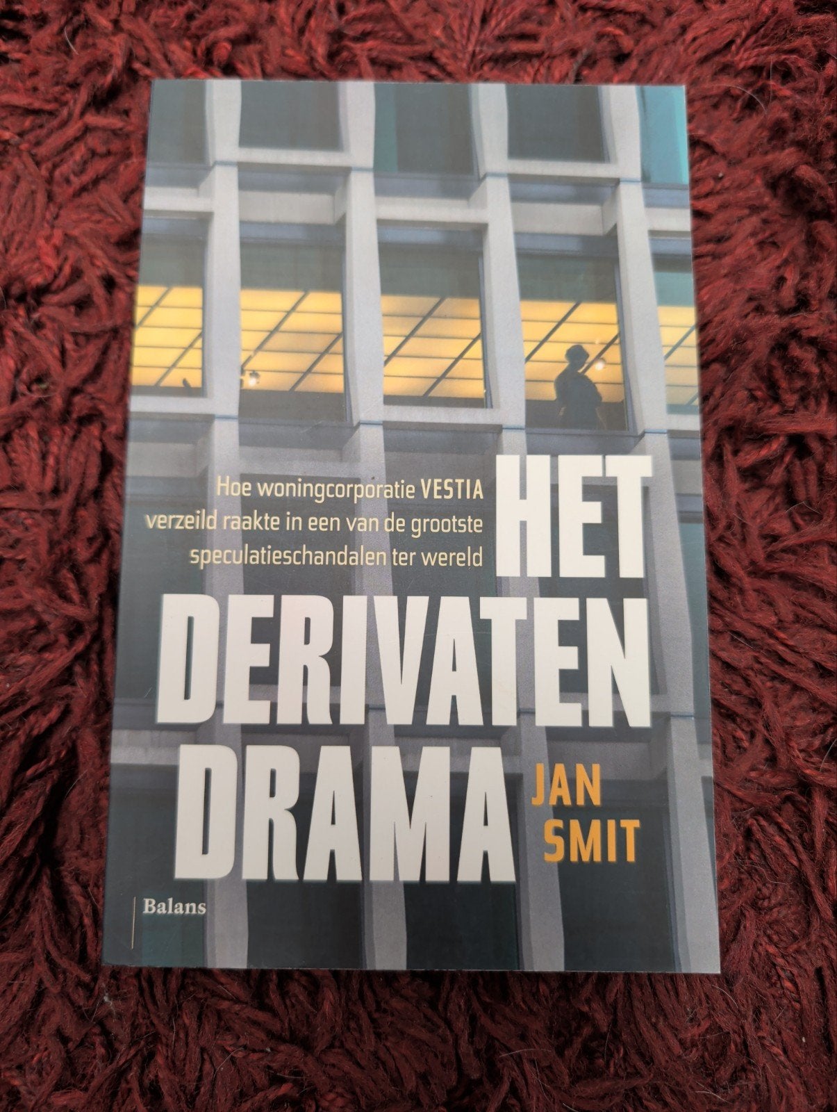 Het Derivaten Drama - Jan Smit (Vestia), Boeken, Ophalen of Verzenden, Gelezen, Jan Smit, Nederland