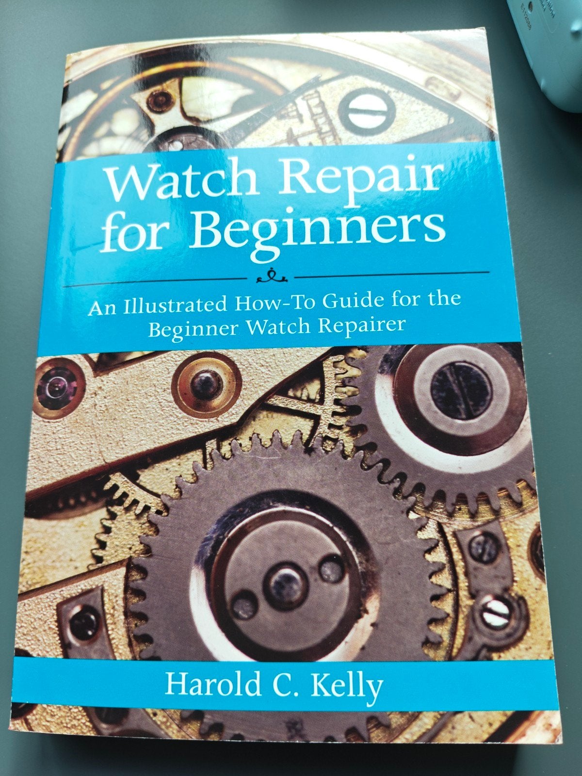 Watch Repair for Beginners - Harold C. Kelly, Boeken, Techniek, Ophalen of Verzenden, Zo goed als nieuw, Overige onderwerpen, Harold C. Kelly