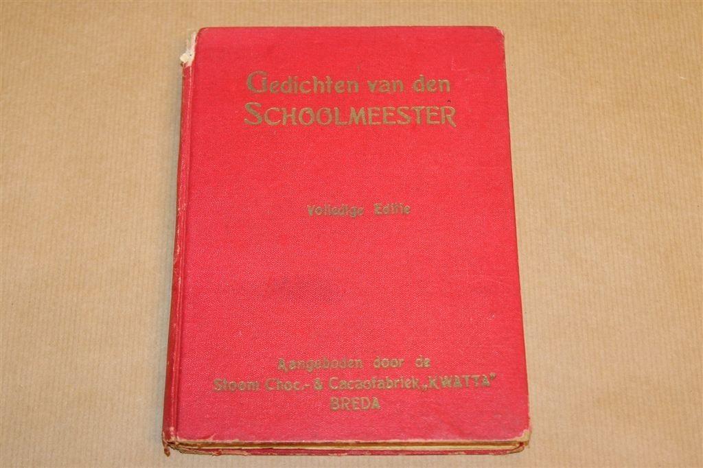 Gedichten Schoolmeester — Kwatta Reclame-Editie ca. 1908, Ophalen of Verzenden