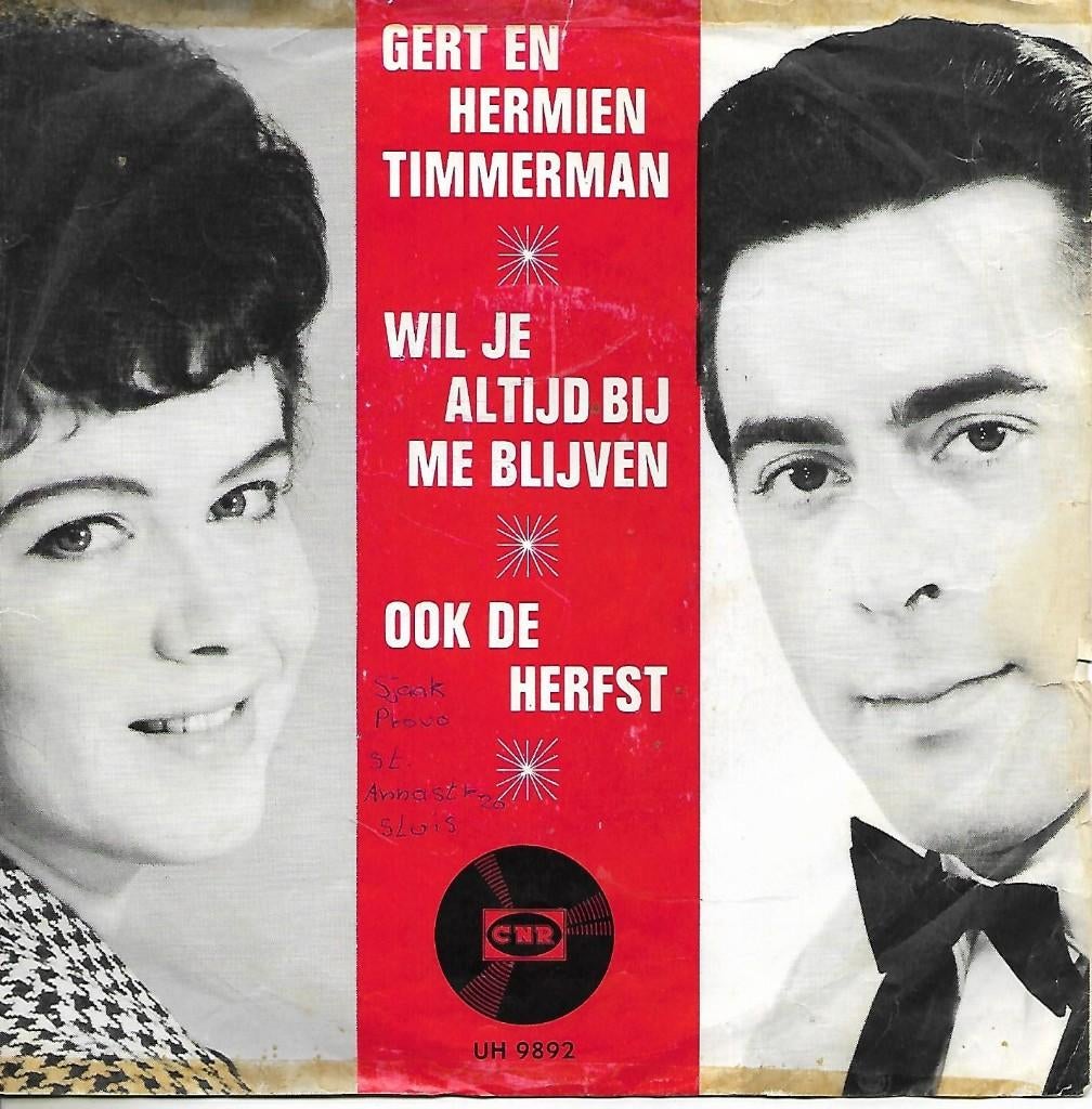 Gert en Hermien Timmerman - Wil je altijd bij me blijven, Ophalen of Verzenden, Gebruikt, Nederlandstalig
