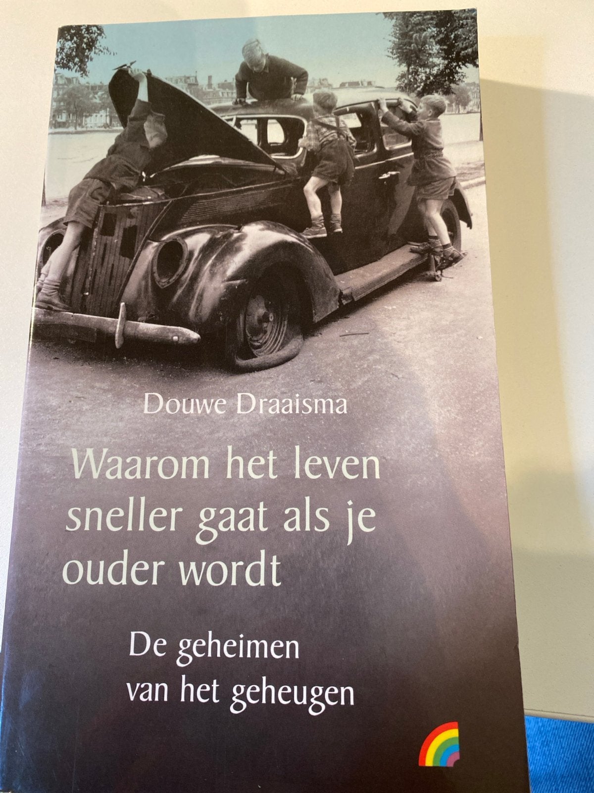 Waarom het leven sneller gaat als je ouder wordt, Ophalen of Verzenden, Gelezen, Nederland