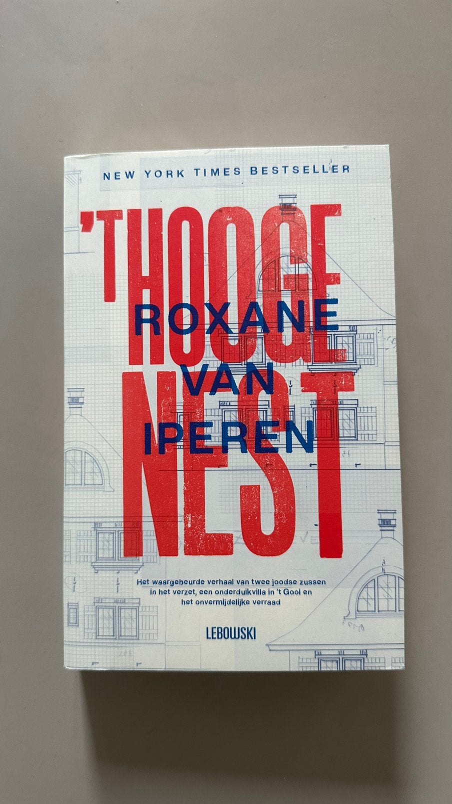 Roxane van Iperen - 't Hooge Nest, Ophalen of Verzenden, Zo goed als nieuw, Roxane van Iperen