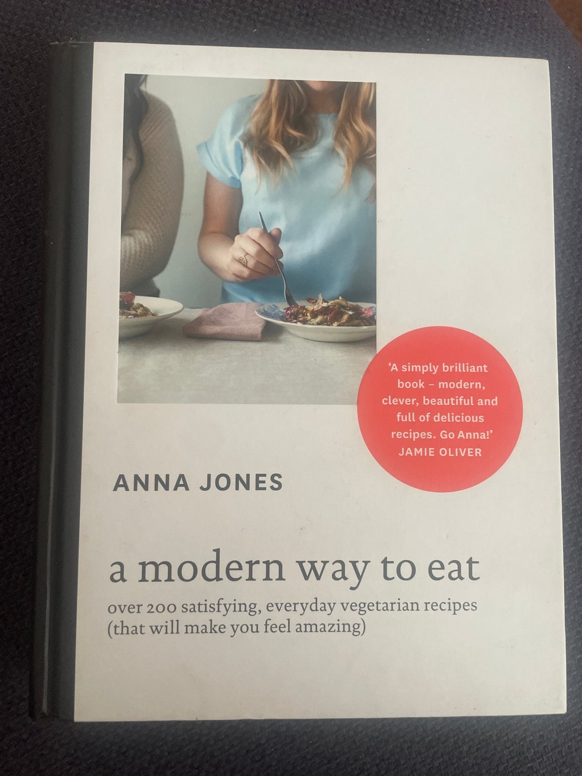 A Modern Way to Eat - Anna Jones (Vegetarisch Kookboek), Boeken, Voorgerechten en Soepen, Ophalen of Verzenden, Zo goed als nieuw