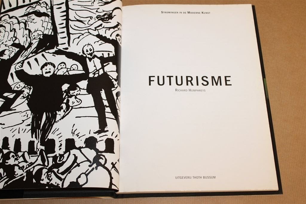 Futurisme — Stromingen in de Moderne Kunst, Overzicht, Ophalen of Verzenden, Zo goed als nieuw