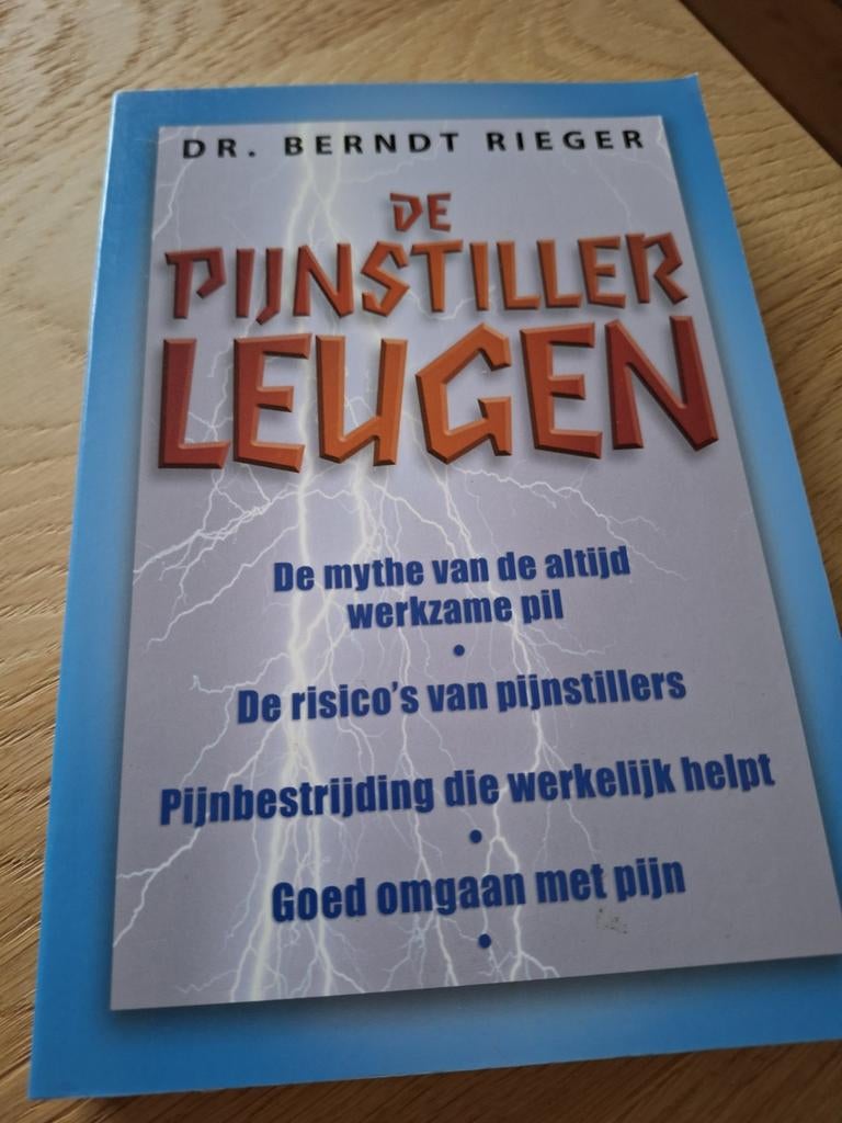 B. Rieger - De pijnstiller-leugen, Verzenden, Zo goed als nieuw, B. Rieger