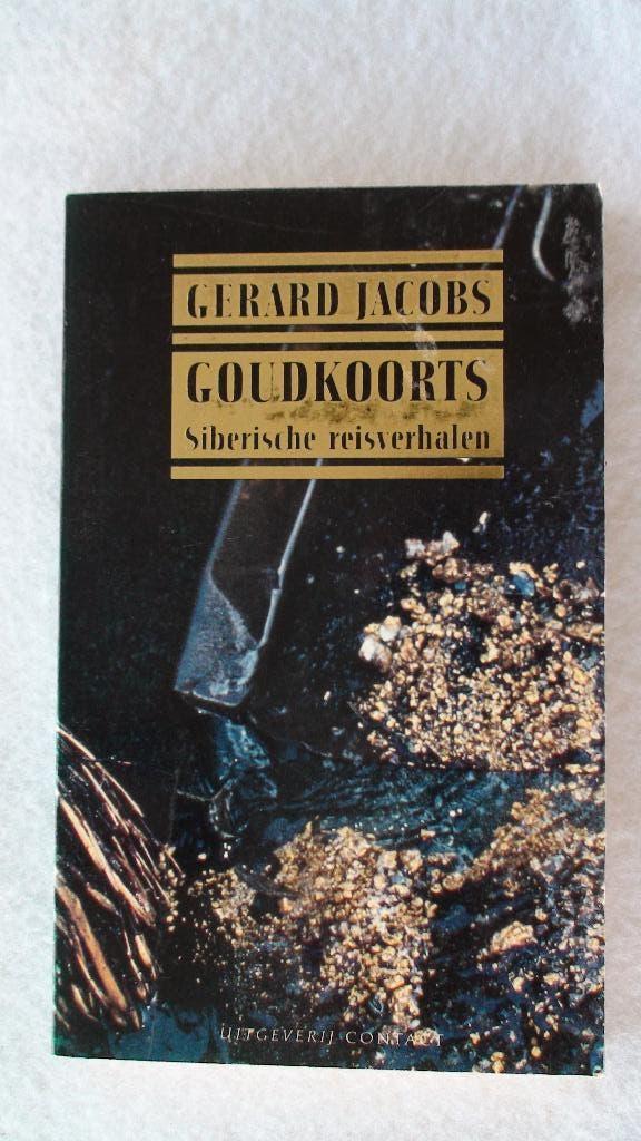 Goudkoorts siberische reisverhalen Gerard Jacobs, Ophalen of Verzenden, Gelezen, Gerard Jacobs, Europa