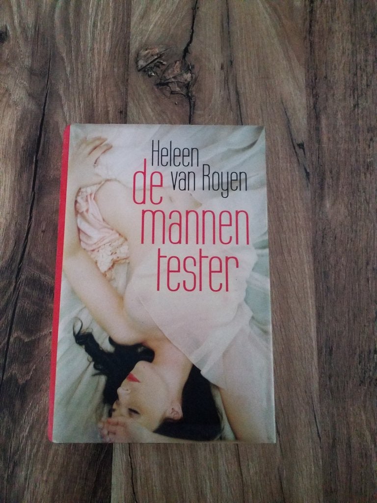 De mannen tester van Heleen van Royen, Ophalen of Verzenden, Gelezen, Heleen van Royen