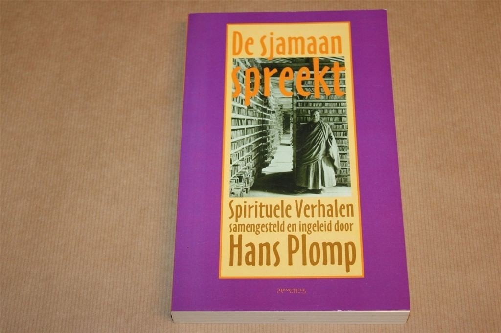 De Sjamaan Spreekt — Hans Plomp, Spirituele Verhalen, Ophalen of Verzenden, Gelezen, Overige onderwerpen, Achtergrond en Informatie
