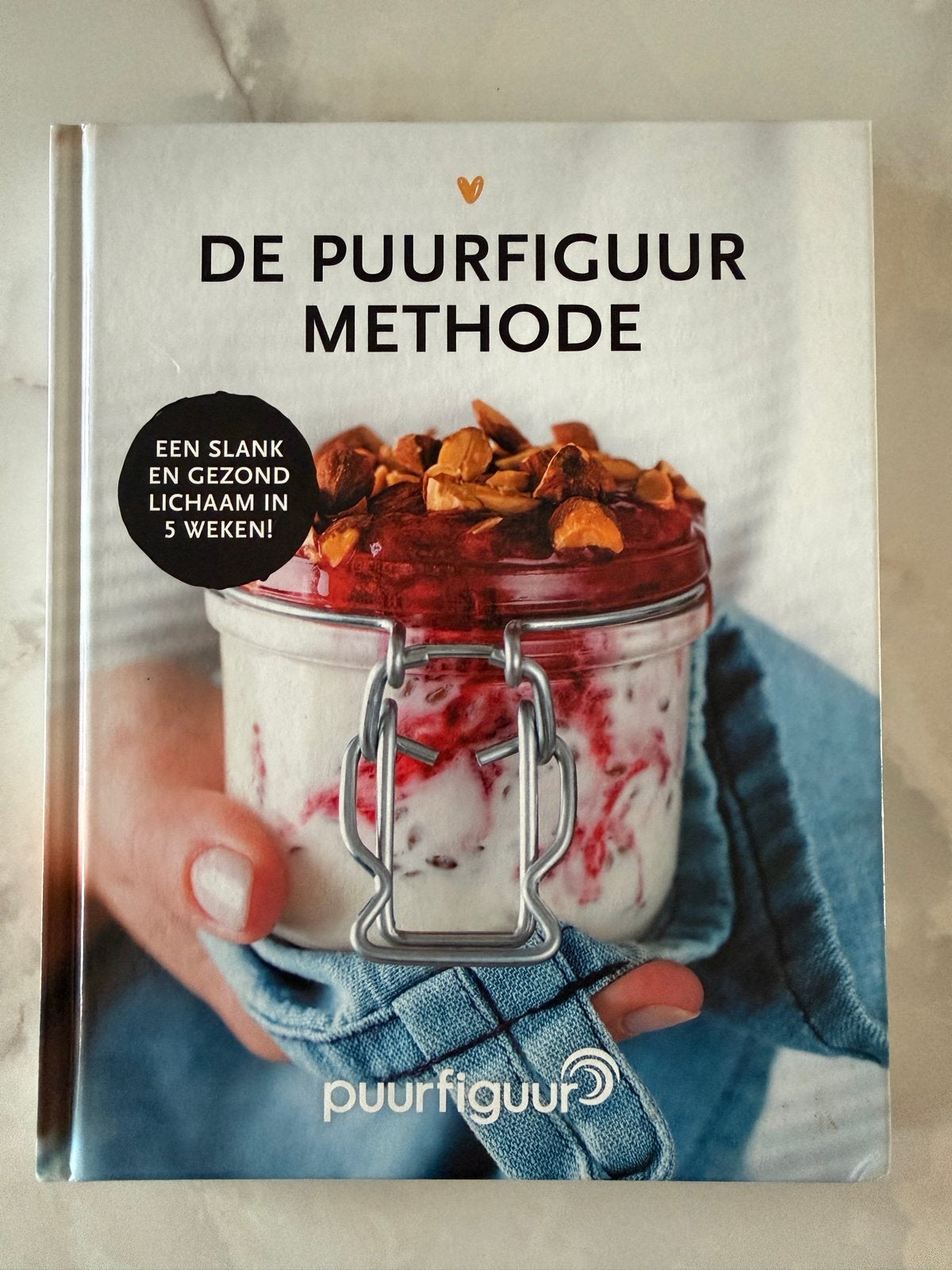 De Puurfiguur Methode: Slank en Gezond Lichaam in 5 Weken, Boeken, Ophalen of Verzenden, Gelezen, Dieet en Voeding