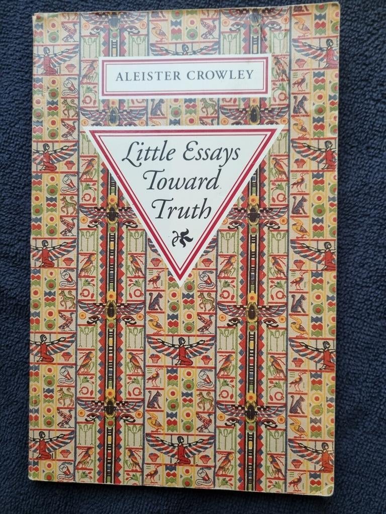 "Little Essays Toward Truth"  Aleister Crowley, Ophalen of Verzenden, Aleister Crowley