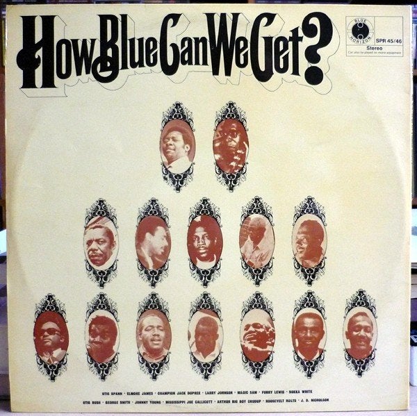 2LP vinyl Various Artists – How Blue Can We Get? (1970 - NL), Gebruikt, Verzenden, Dubbel-LP, 12 inch