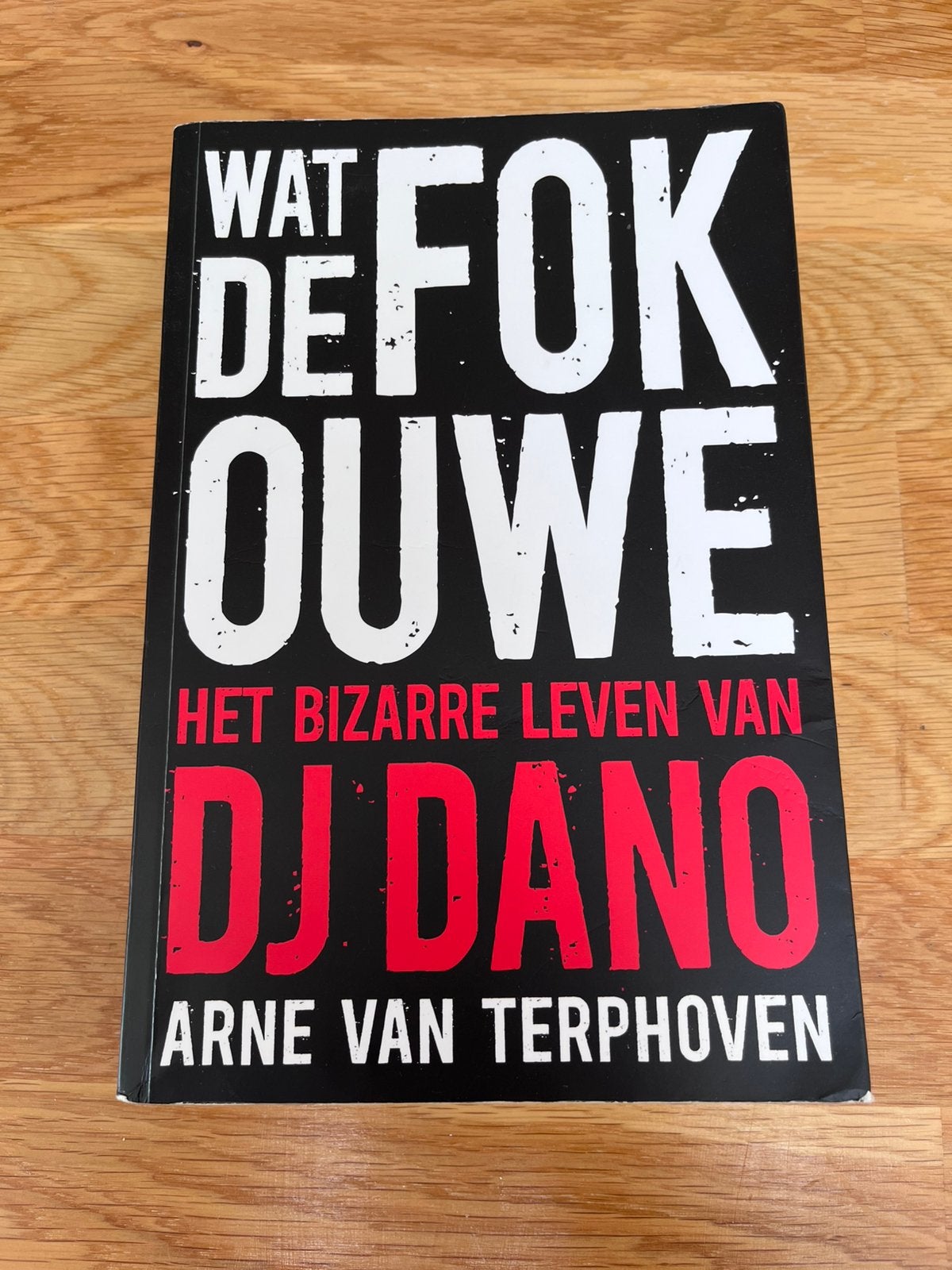 Arne van Terphoven - Wat de fok, ouwe, Ophalen, Zo goed als nieuw, Arne van Terphoven, Sport