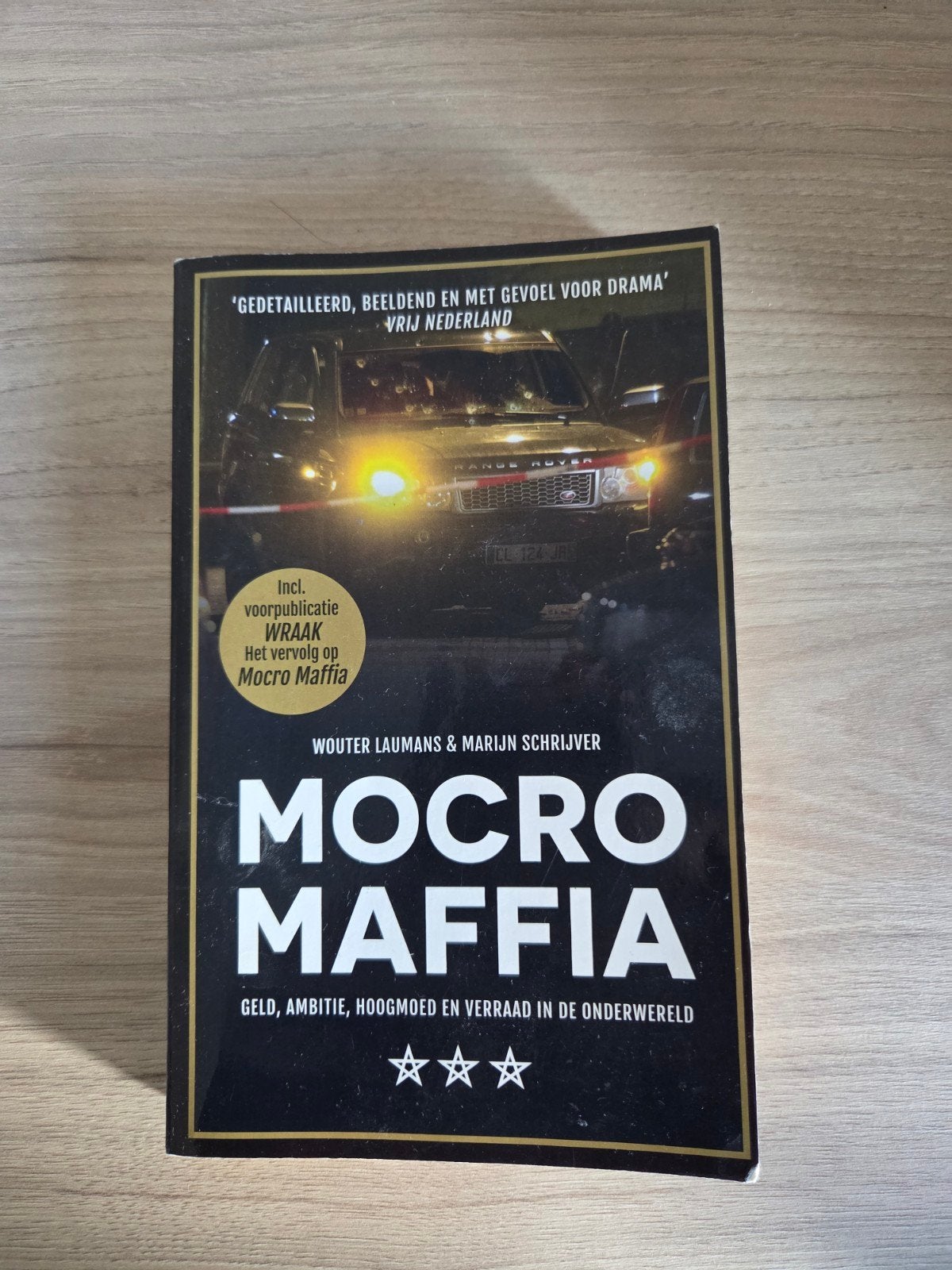 Mocro Maffia - Wouter Laumans & Marijn Schrijver, Ophalen of Verzenden, Gelezen, Wouter Laumans & Marijn Schrijver