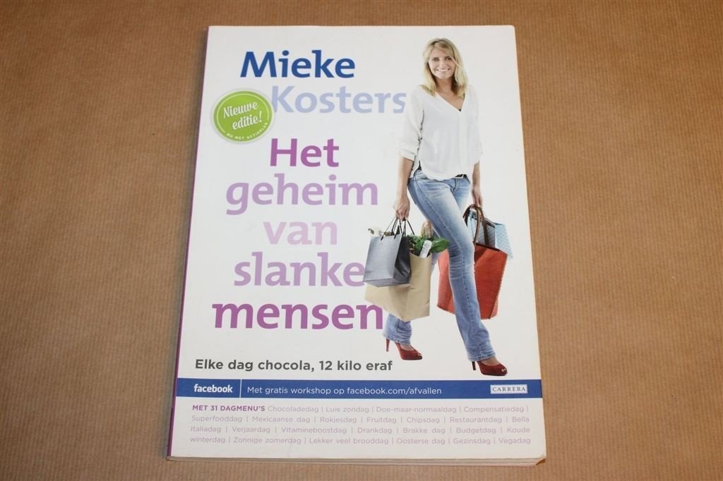 Het Geheim van Slanke Mensen — Afvallen Met Chocola, Ophalen of Verzenden, Zo goed als nieuw