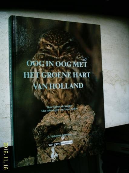 Oog in oog met het groene hart van Holland., Boeken, Ophalen of Verzenden, Zo goed als nieuw
