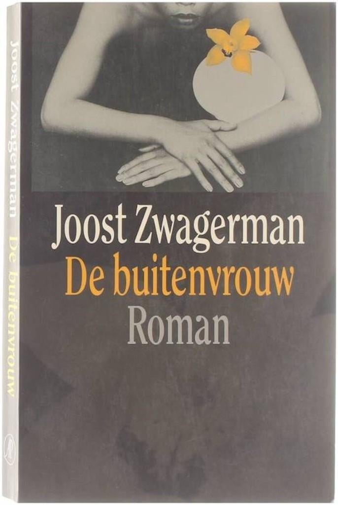 Joost Zwagerman - De buitenvrouw, Boeken, Literatuur, Zo goed als nieuw, Nederland, Ophalen of Verzenden