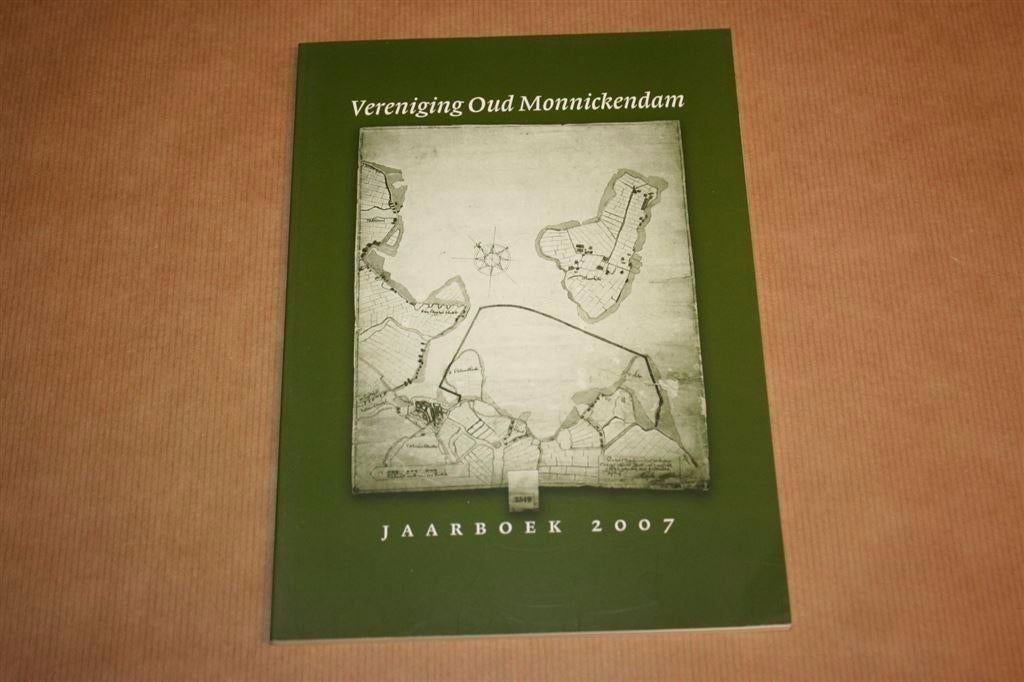 Vereniging Oud Monnickendam - Jaarboek 2007, Boeken, Geschiedenis | Stad en Regio, Ophalen of Verzenden, Zo goed als nieuw