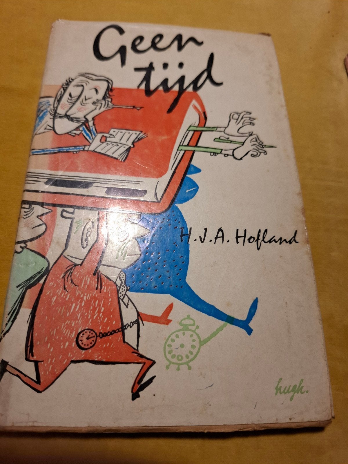 Geen Tijd - H.J.A. Hofland (1958), Ophalen of Verzenden, Gelezen, H.J.A. Hofland, Nederland