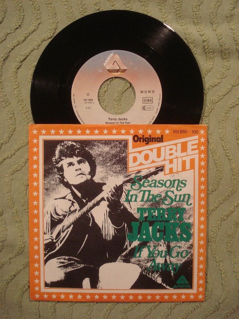 Terry Jacks 7" Vinyl Single: ‘Seasons in the sun’ (D) ODH, Cd's en Dvd's, Ophalen of Verzenden, Zo goed als nieuw, 7 inch, Pop