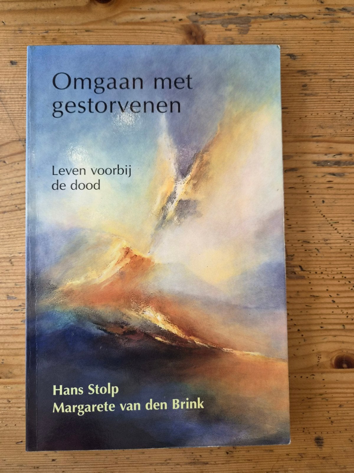 Omgaan met gestorvenen: Leven voorbij de dood, Gelezen, Achtergrond en Informatie, Ziel of Sterfelijkheid, Ophalen of Verzenden