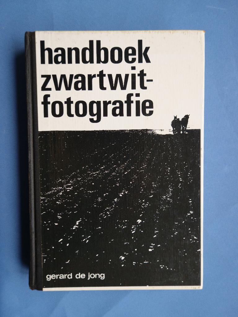 Handboek Zwartwit Fotografie, Ophalen of Verzenden, Zo goed als nieuw, Gerard de Jong, Techniek