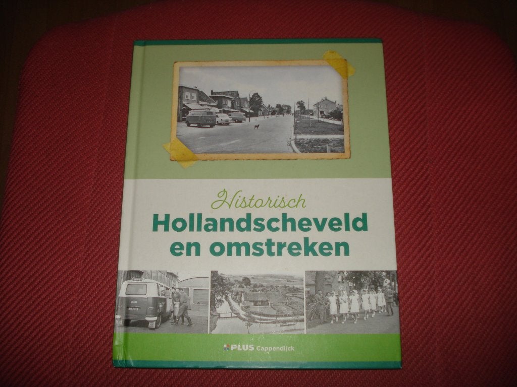 HISTORISCHE HOLLANDSCHEVELD EN OMSTREKEN ( COMPLEET ), Plus, Ophalen of Verzenden