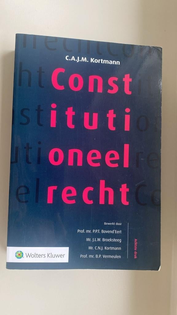Constitutioneel recht (Kortmann, 8e druk), Ophalen of Verzenden, Gamma, C.A.J.M. Kortmann, WO