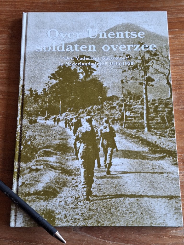 Over Unentse soldaten overzee  in Nederland Indië, 1945-1950, Ophalen of Verzenden, Tweede Wereldoorlog, Zo goed als nieuw, Overige onderwerpen