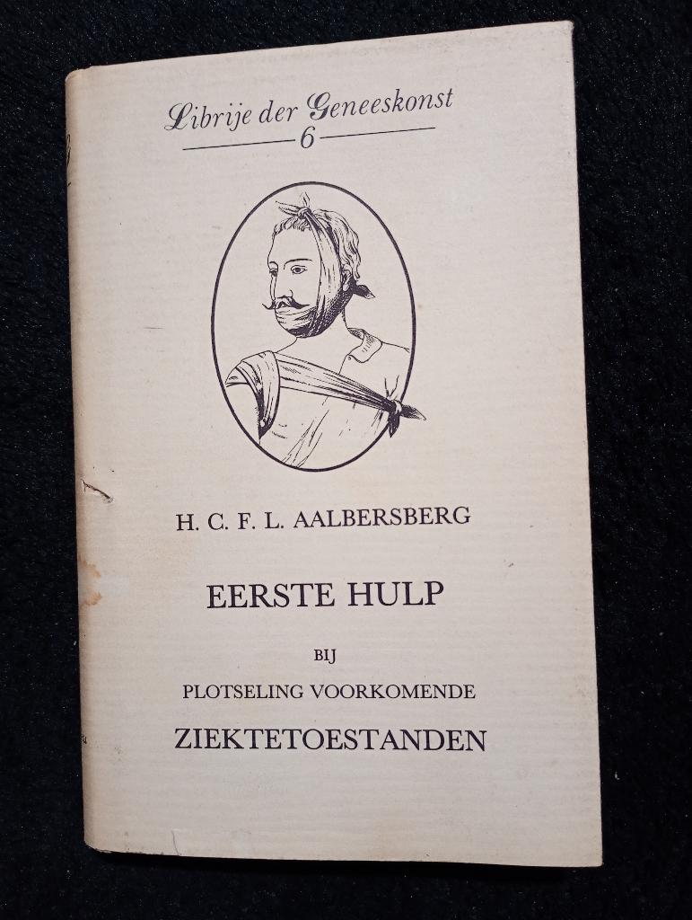 Eerste hulp bij plotseling voorkomende ziektetoestanden, Ophalen of Verzenden, Gelezen