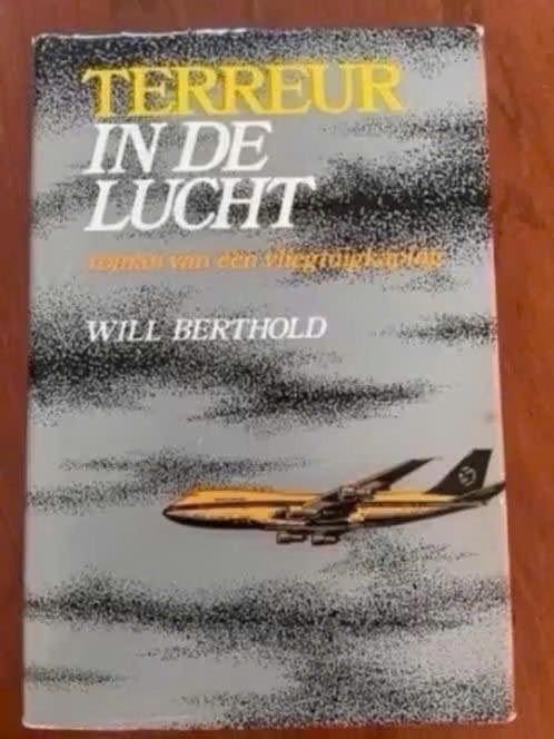 Terreur in de lucht - Will Berthold, Boeken, Thrillers, Gelezen, Verzenden