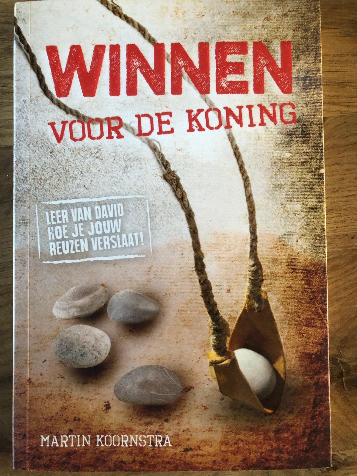 Winnen voor de Koning - Leer van David hoe je reuzen verslaa, Ophalen of Verzenden, Zo goed als nieuw, Christendom | Protestants