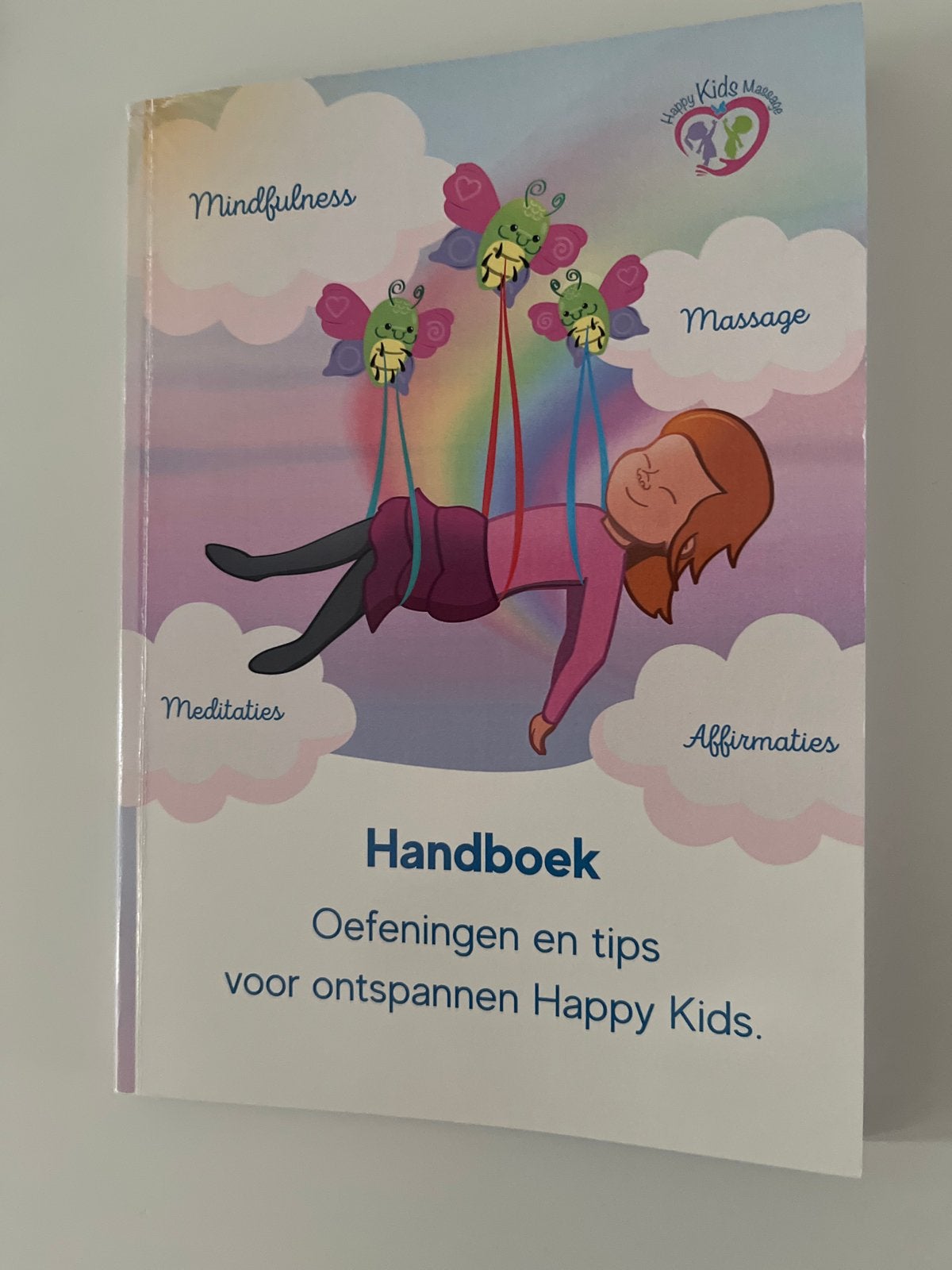 Happy Kids Massage Handboek: Ontspanning voor kinderen, Ophalen of Verzenden, Zo goed als nieuw, Opvoeding tot 6 jaar