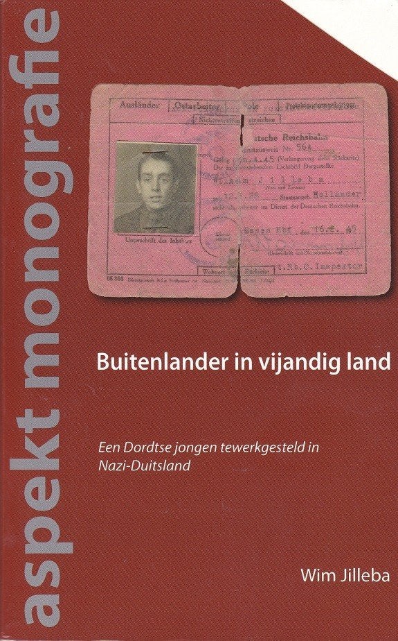Buitenlander in vijandig land - Wim Jilleba, Boeken, Wim Jilleba, Ophalen of Verzenden, 20e eeuw of later, Gelezen