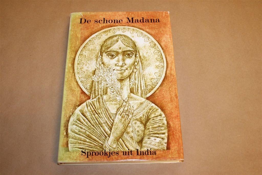 De Schone Madana — Indiase Sprookjes en Vertellingen, Boeken, Ophalen of Verzenden, Gelezen